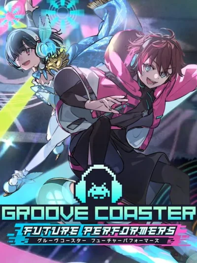 Groove Coaster: Future Performers
