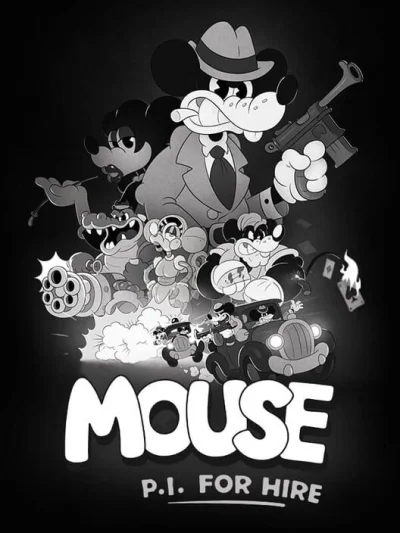 Mouse: P.I. For Hire