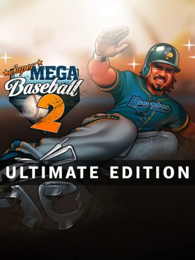 Super Mega Baseball 2: Ultimate Edition