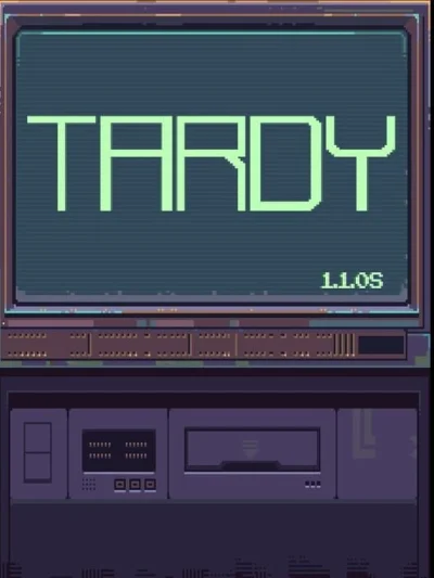 Tardy