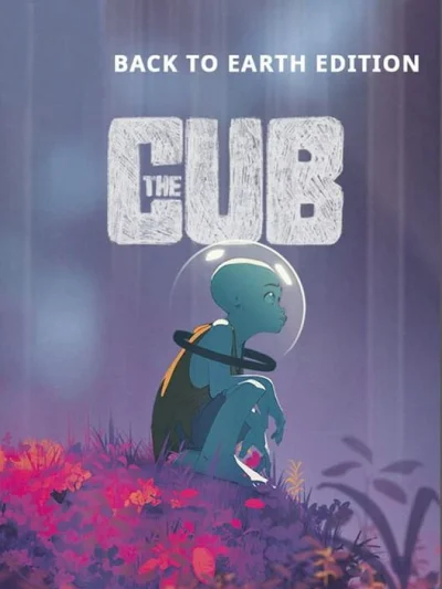 The Cub: Back to Earth Edition